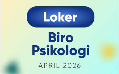 Loker Tim Biro Psikologi – April 2026